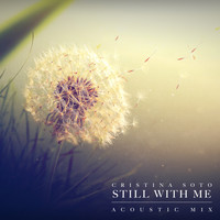 Cristina Soto - Still With Me
