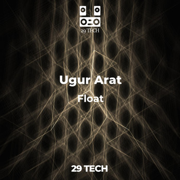 Ugur Arat - Float