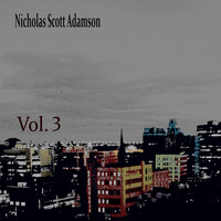 Nicholas Scott Adamson - Vol. 3