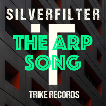 Silverfilter - The Arp Song