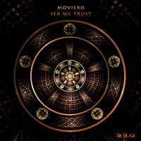 Moviero - Sex We Trust