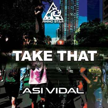 Asi Vidal - Take That
