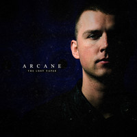 DJ Arcane - The Lost Tapes