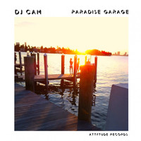 Dj Cam - Paradise Garage