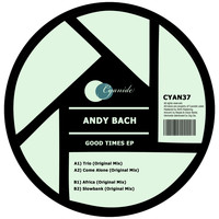 Andy Bach - Good Times