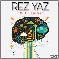 Rez Yaz - Million Ways