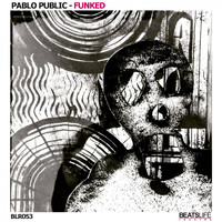 Pablo Public - Funked