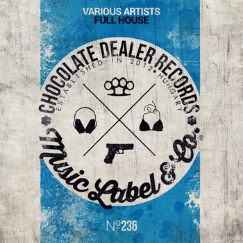 Various Artists - FULL HOUSE (Explicit)