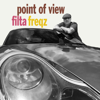 Filta Freqz - Point Of View (Explicit)