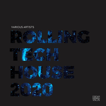 Various Artists - Rolling Tech House 2020
