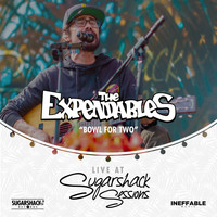 The Expendables - Bowl For Two (Live at Sugarshack Sessions)