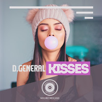 D.General - Kisses