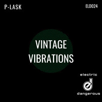 P-Lask - Vintage Vibrations
