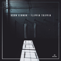 Adam Kinman - Flippin Trippin