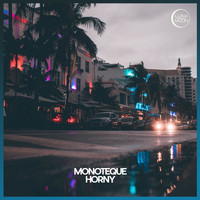 Monoteque - Horny