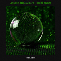 Andres NekrassoV - Born Again