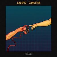 Badepic - Gangster