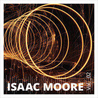 Isaac Moore - Isaac Moore, Vol. 2