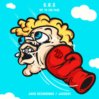 G.R.G - Hit To The Face