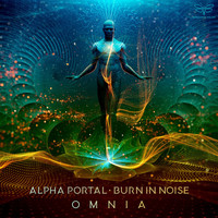 Alpha Portal, Burn In Noise - Omnia