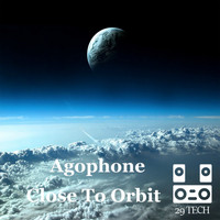 Agophone - Close To Orbit