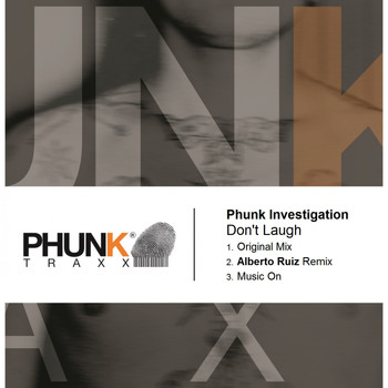 Phunk Investigation - Don't Laugh