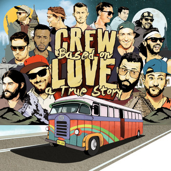 Crew Love - Based On A True Story