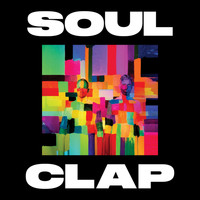 Soul Clap - Soul Clap (Explicit)