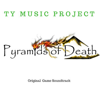 Ty Music Project - Pyramid of Death