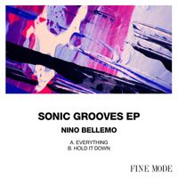 Nino Bellemo - Sonic Grooves EP
