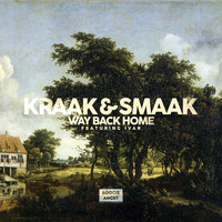 Kraak & Smaak - Way Back Home