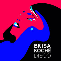 Brisa Roché - Disco EP