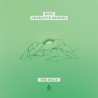BCee, Charlotte Haining - The Hills
