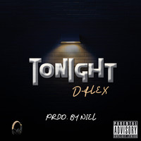 D-Flex - Tonight (Explicit)