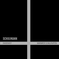 Schulmann - Fahrenheit