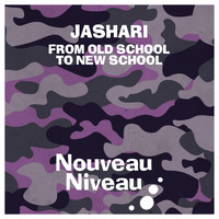 Jashari - From Old School to New School