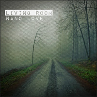 Living Room - Nano Love