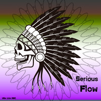 Serious - Flow
