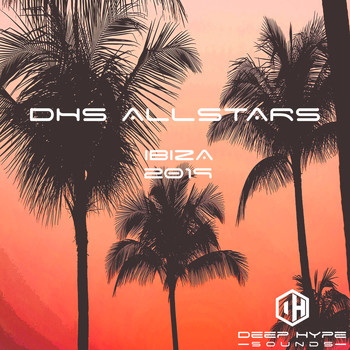 Various Artists - DHS All Stars Ibiza 2019