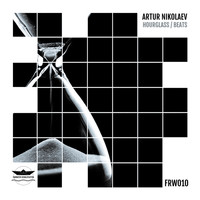 Artur Nikolaev - Hourglass / Beats
