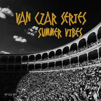 Various Artists - Van Czar Series, Summer Vibes