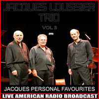 Jacques Loussier Trio - Jacques Personal Favourites, Vol. 3