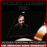 Jacques Loussier Trio - Jacques Personal Favourites, Vol. 5