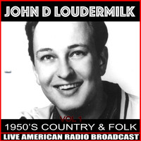 John D. Loudermilk - 1950's Country & Folk