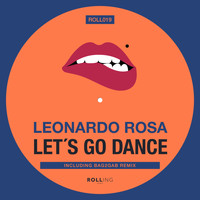 Leonardo Rosa - Let's Go Dance