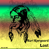 Kurt Kjergaard - Lost