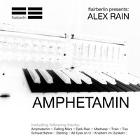 Alex Rain - Amphetamin