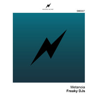 Freaky DJs - Metanoia