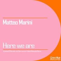 Matteo Marini - Here We Are