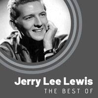 Jerry Lee Lewis - The Best of Jerry Lee Lewis